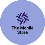 Business logo of The Mobile store