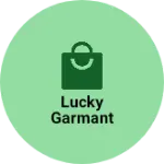 Business logo of Lucky garmant