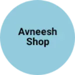 Business logo of Avneesh shop