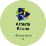 Business logo of Arbuda kirana store