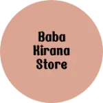 Business logo of Baba Kirana Store