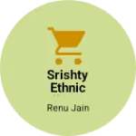 Business logo of Srishty ethnic collection