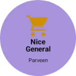 Business logo of Nice General store