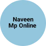 Business logo of Naveen mp online