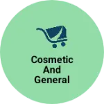 Business logo of Cosmetic and general store