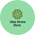 Business logo of Usha kirana store