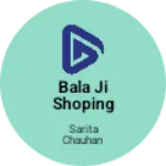 Business logo of Bala ji shoping hub