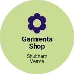 Business logo of Garments shop