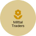 Business logo of Mittal Traders