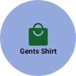 Business logo of Gents shirt