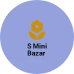 Business logo of S MINI Bazar