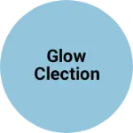 Business logo of Glow clection