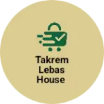Business logo of Takrem lebas house