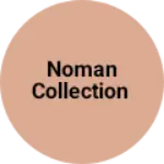 Business logo of Noman collection
