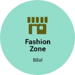 Business logo of Fashion zone chanana