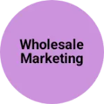 Business logo of Wholesale marketing