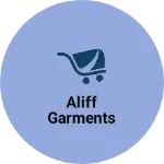 Business logo of Aliff Garments