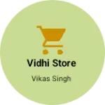 Business logo of Vidhi Store