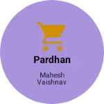 Business logo of Pardhan