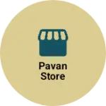 Business logo of Pavan store