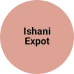 Business logo of Ishani expot