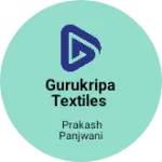 Business logo of Gurukripa Textiles
