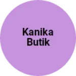 Business logo of Kanika butik