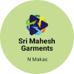Business logo of Sri Mahesh garments