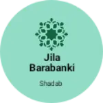 Business logo of Jila Barabanki Rampur Katra