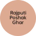 Business logo of Rajputi poshak ghar