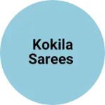 Business logo of Kokila sarees