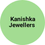 Business logo of Kanishka Jewellers