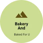 Business logo of Bakery and grocery