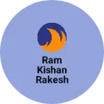 Business logo of Ram Kishan Rakesh Kumar