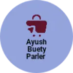Business logo of Ayush buety parler