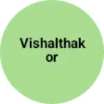 Business logo of VIshalThakor 