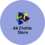 Business logo of Ak clohts store