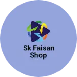 Business logo of SK faisan shop