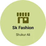 Business logo of Sk Fashion