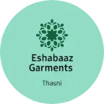 Business logo of Eshabaaz garments