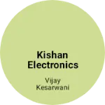 Business logo of Kishan Electronics