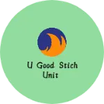 Business logo of U good stich unit