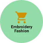 Business logo of Embroidery fashion