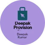 Business logo of Deepak provision store