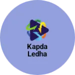 Business logo of Kapda ledha