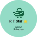 Business logo of R T STAR ⭐