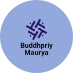 Business logo of Buddhpriy maurya