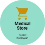 Business logo of Medical Store