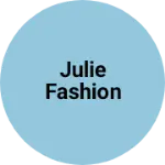 Business logo of Julie Fashion