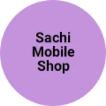 Business logo of Sachi mobile shop